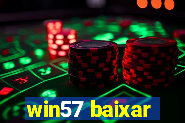 win57 baixar